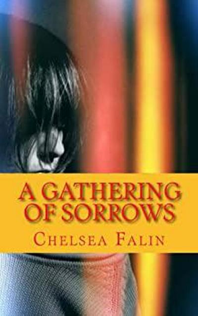A Gathering of Sorrows (Benson Family Chronicles, #2)