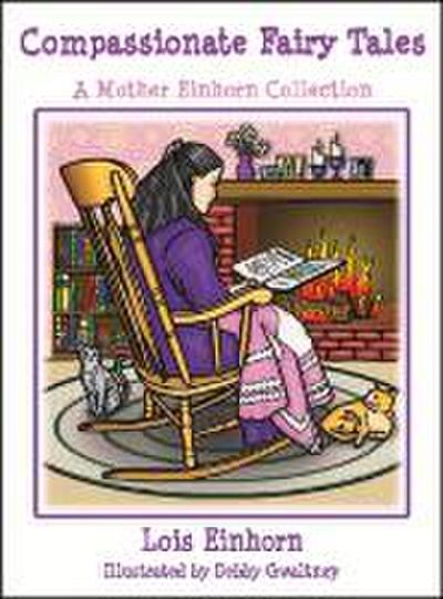 Compassionate Fairy Tales