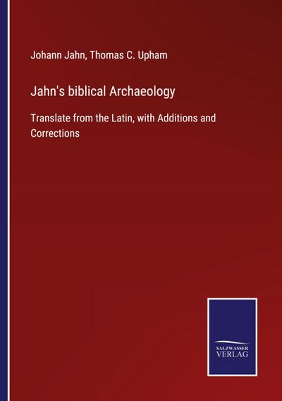 Jahn’s biblical Archaeology