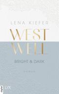 Westwell - Bright & Dark