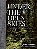 Under the Open Skies