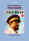 Nuove riflessioni su Italo Balbo