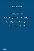 Drei Aufsätze: Zur Psychologie des deutschen Schla