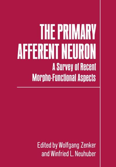 The Primary Afferent Neuron