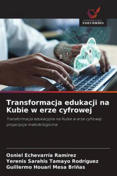 Transformacja edukacji na Kubie w erze cyfrowej