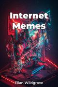 Internet Memes