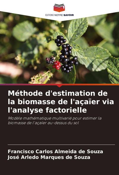 Méthode d’estimation de la biomasse de l’açaïer via l’analyse factorielle