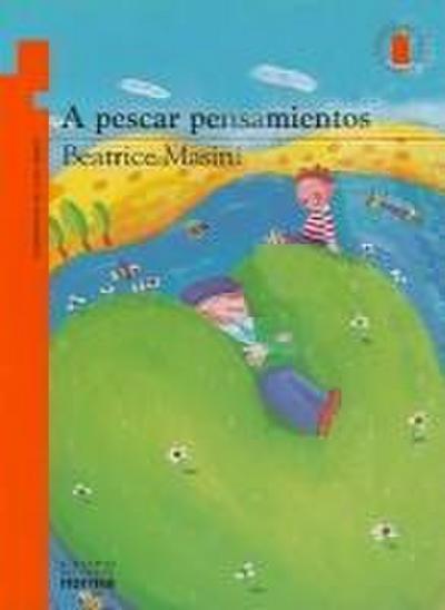 A Pescar Pensamientos