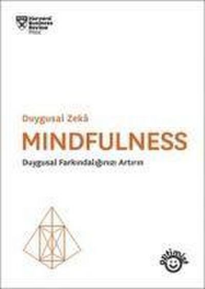 Duygusal Zeka - Mindfulness