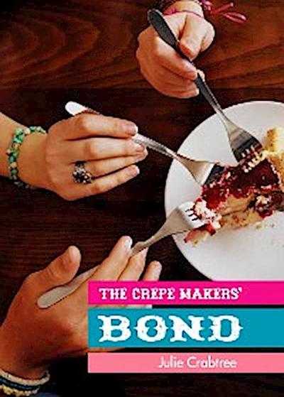 The Crepe Makers’ Bond