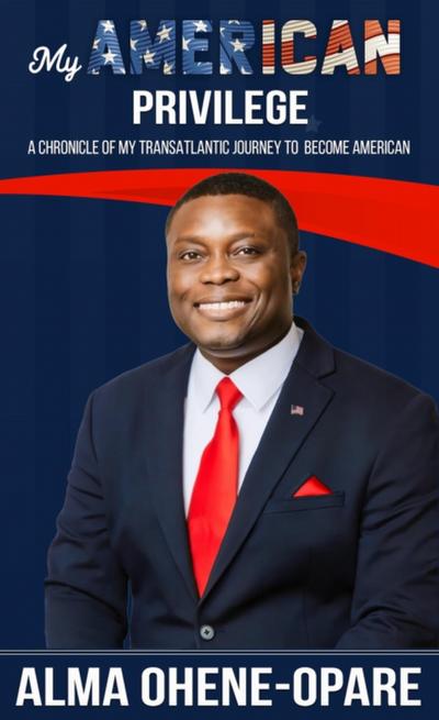 My American Privilege