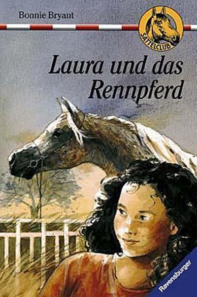 Laura und das Rennpferd (Sattelclub, Band 19)