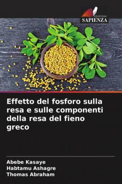Effetto del fosforo sulla resa e sulle componenti della resa del fieno greco