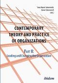 Contemporary Practice and Theory of Organisations – Part 2: