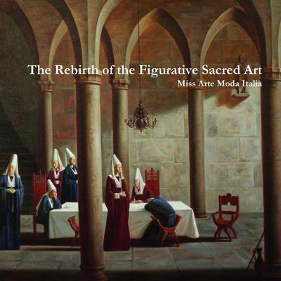 The Rebirth of the Figurative Sacred Art