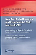 New Results in Numerical and Experimental Fluid Mechanics VIII