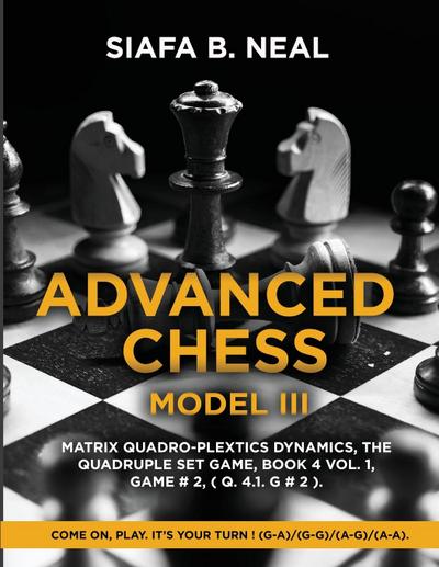 Advanced Chess - Model III