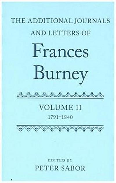 Additional Journals and Letters of Frances Burney