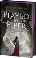 Played by the Piper - Die Unbeugsame