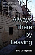 Always There by Leaving