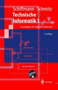 Technische Informatik 1 von Wolfram Schiffmann | Taschenbuch