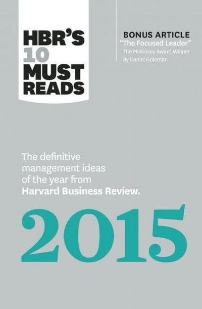 Hbr’s 10 Must Reads 2015