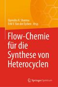 Flow-Chemie für die Synthese von Heterocyclen