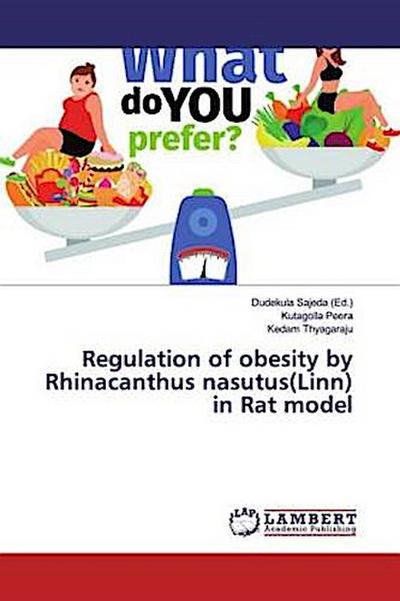 Regulation of obesity by Rhinacanthus nasutus(Linn) in Rat model