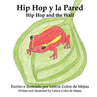 Hip Hop y La Pared