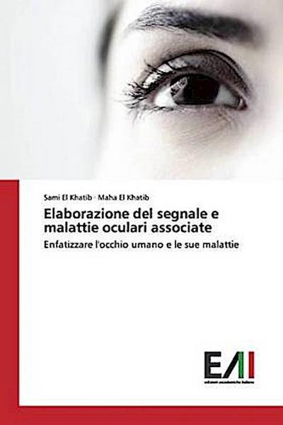 Elaborazione del segnale e malattie oculari associate