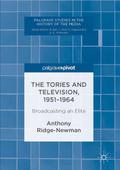 The Tories and Television, 1951-1964