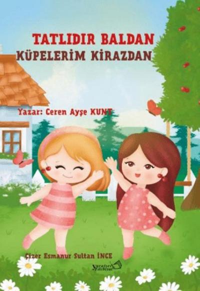Tatlidir Baldan Küpelerim Kirazdan