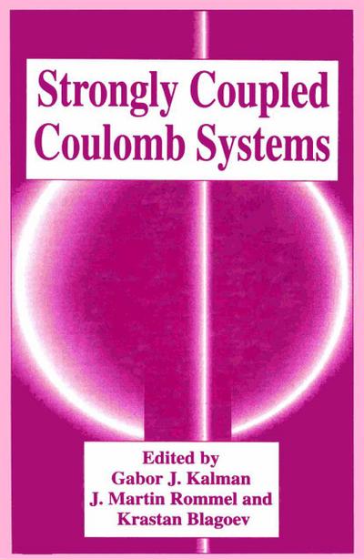 Strongly Coupled Coulomb Systems