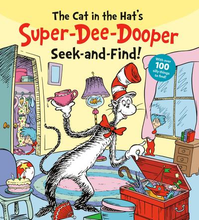The Cat in the Hat’s Super-Dee-Dooper Seek and Find!