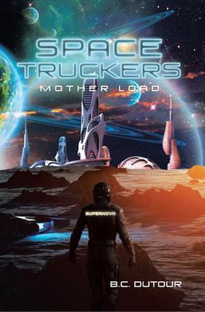 SPACE TRUCKERS