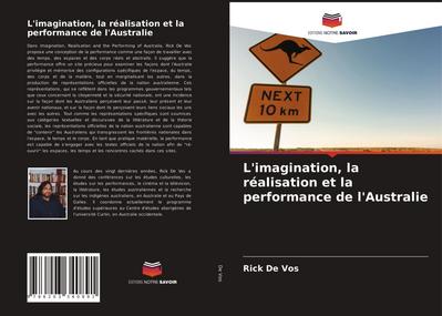L’imagination, la réalisation et la performance de l’Australie