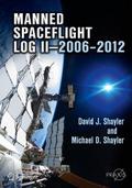 Manned Spaceflight Log II—2006–2012