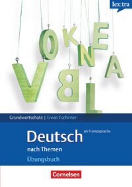 Deutsch als Fremdsprache nach Themen Erwin Tschirner Taschenbuch