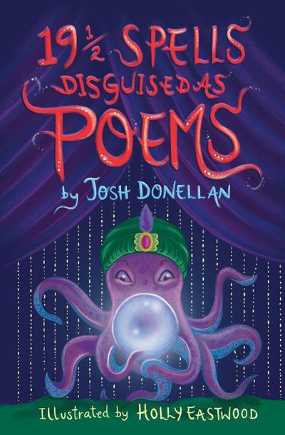 19½ Spells Disguised As Poems