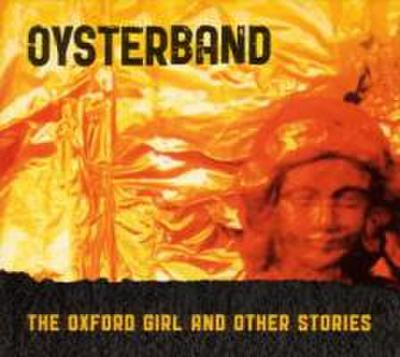 The Oxford Girl And Other Stories(Re-Recordings)