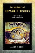 The Nature of Human Persons
