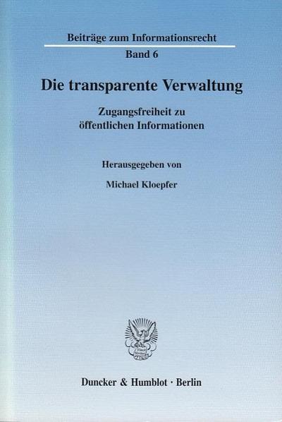 Die transparente Verwaltung.
