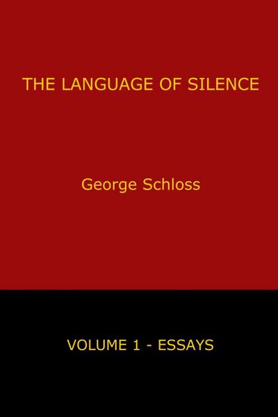 The Language of Silence - Volume 1