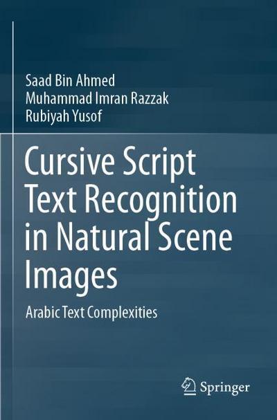 Cursive Script Text Recognition in Natural Scene Images
