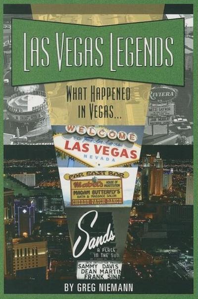 Las Vegas Legends: What Happened in Vegas...