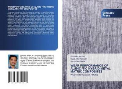 WEAR PERFORMANCE OF AL/B4C /TIC HYBRID METAL MATRIX COMPOSITES
