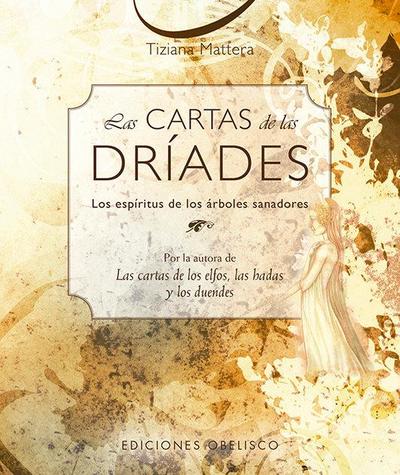 Cartas de Las Driades, Las