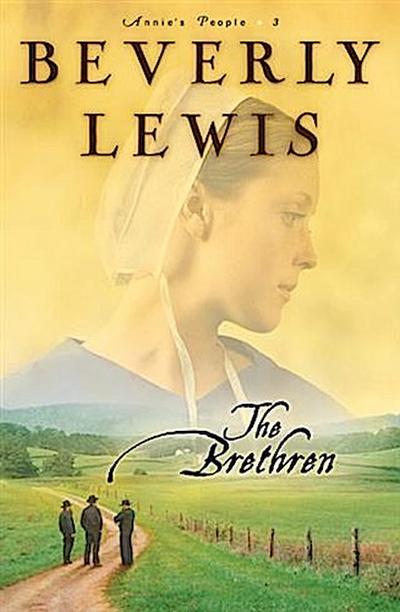 Brethren (Annie’s People Book #3)