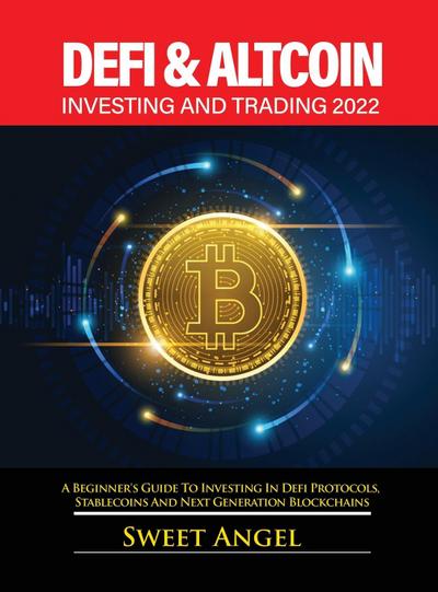 DEFI & ALTCOIN INVESTING AND TRADING 2022