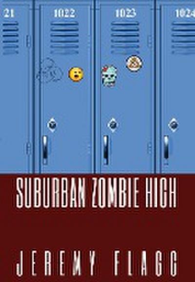 Suburban Zombie High